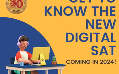 GET TO KNOW THE NEW DIGITAL SAT, COMING IN 2024!